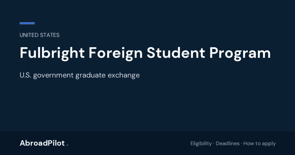 Fulbright Foreign Student Program – UNITED STATES
